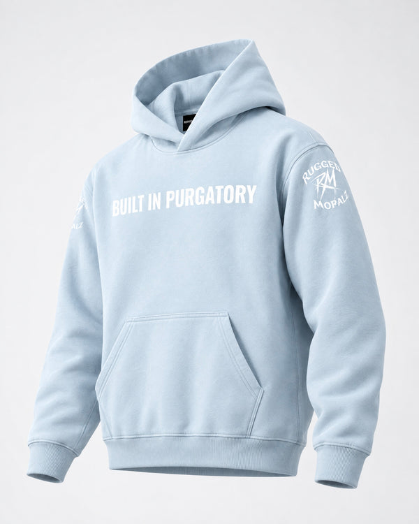 “BUILT IN PURGATORY” Hoodie