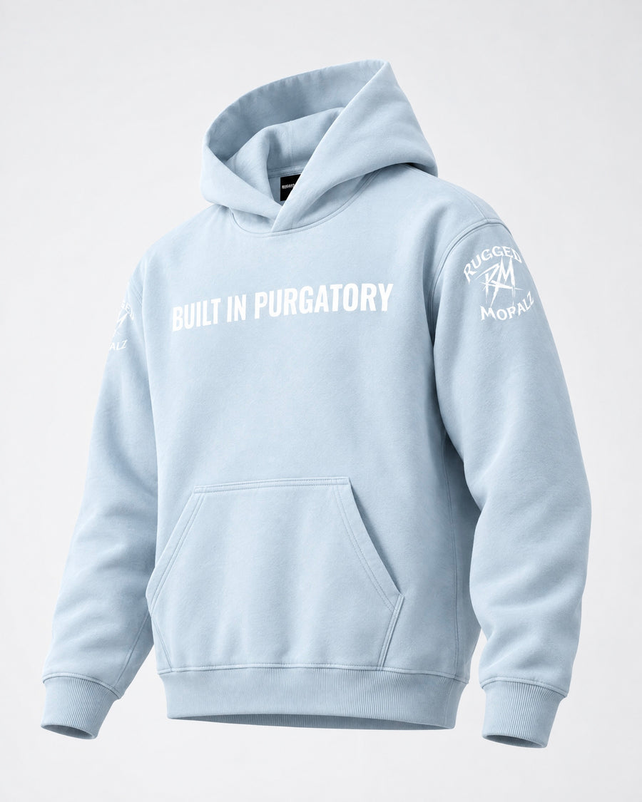 “BUILT IN PURGATORY” Hoodie